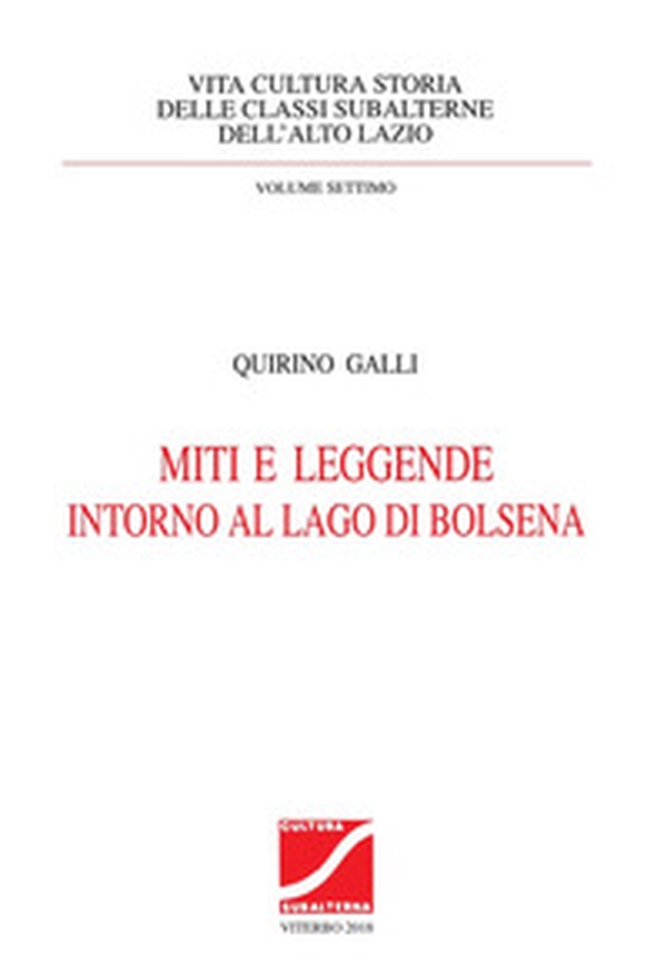 Miti e leggende intorno al lago di Bolsena - Librerie.coop Miti e leggende intorno al lago di Bolsena - Librerie.coop