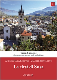 La città di Susa - Librerie.coop La città di Susa - Librerie.coop