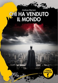Chi ha venduto il mondo - Librerie.coop