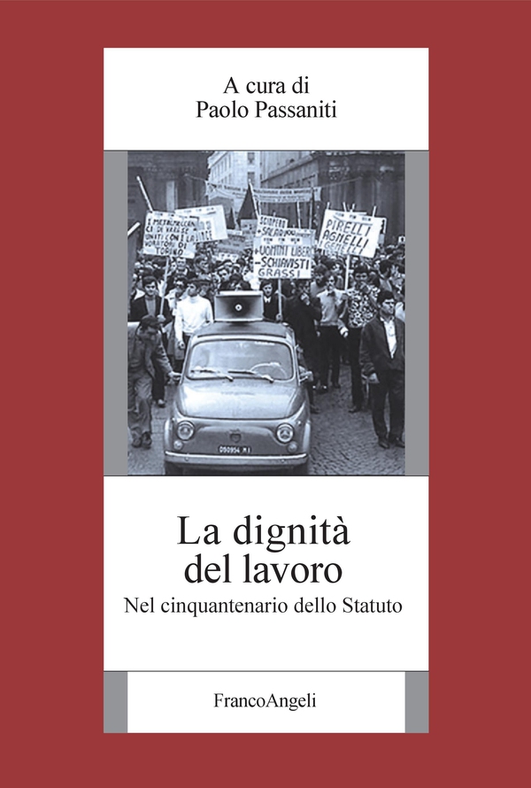 La dignità del lavoro - Librerie.coop La dignità del lavoro - Librerie.coop