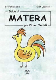 Guida di Matera per piccoli turisti - Librerie.coop