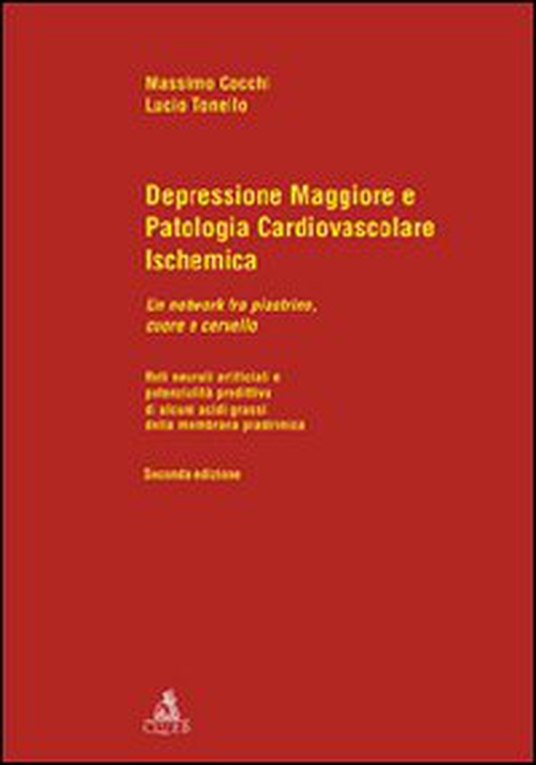 Depressione maggiore e patologia cardiovascolare ischemica - Librerie.coop