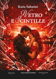 Vetro e scintille - Librerie.coop