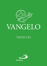 Vangelo. Testo CEI. Verde - Librerie.coop Vangelo. Testo CEI. Verde - Librerie.coop