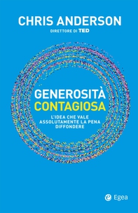Generosità contagiosa - Librerie.coop Generosità contagiosa - Librerie.coop
