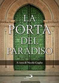 La porta del paradiso - Librerie.coop La porta del paradiso - Librerie.coop