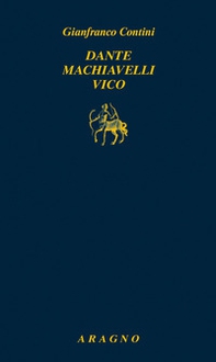 Dante Machiavelli Vico - Librerie.coop