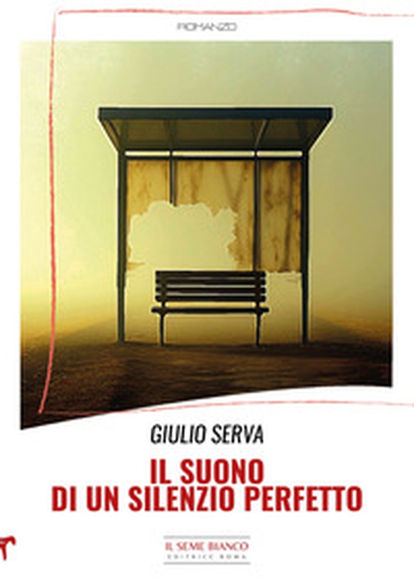 Il suono di un silenzio perfetto - Librerie.coop Il suono di un silenzio perfetto - Librerie.coop