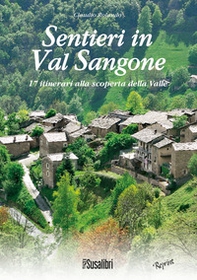 Sentieri in Val Sangone. 17 Itinerari alla scoperta della valle - Librerie.coop