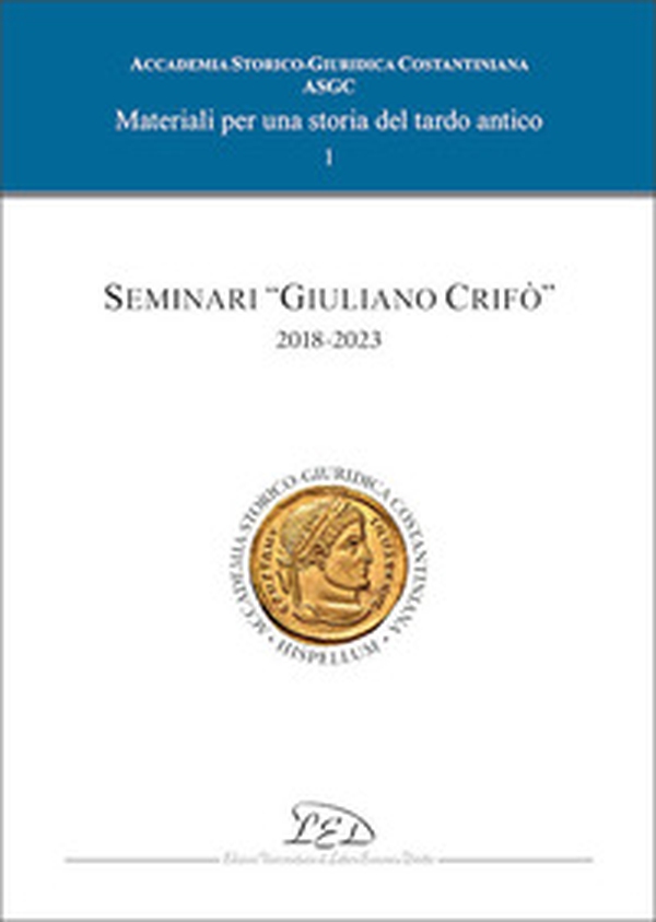 Seminari «Giuliano Crifò» 2018-2023 - Librerie.coop Seminari «Giuliano Crifò» 2018-2023 - Librerie.coop