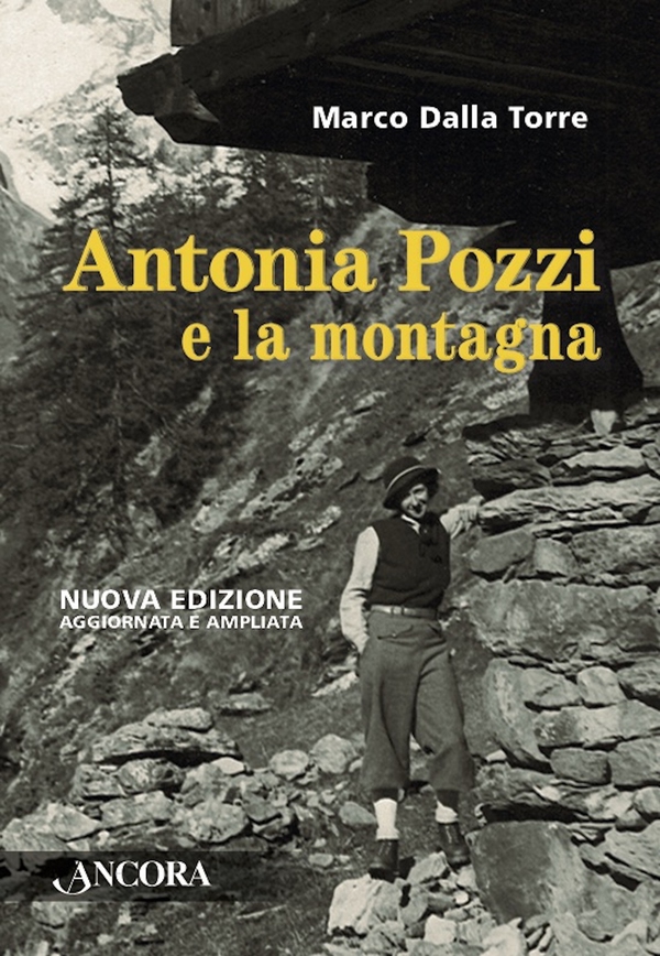 Antonia Pozzi e la montagna - Librerie.coop Antonia Pozzi e la montagna - Librerie.coop
