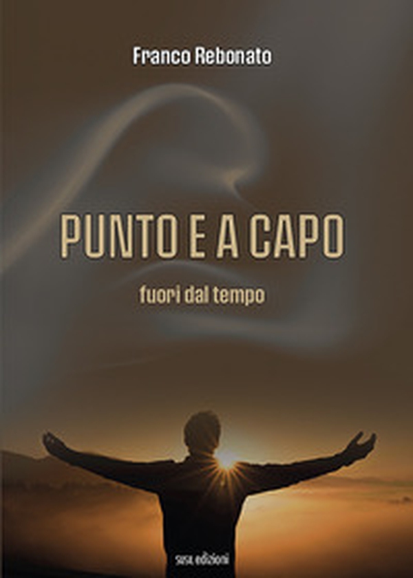 Punto e a capo. Fuori dal tempo - Librerie.coop Punto e a capo. Fuori dal tempo - Librerie.coop