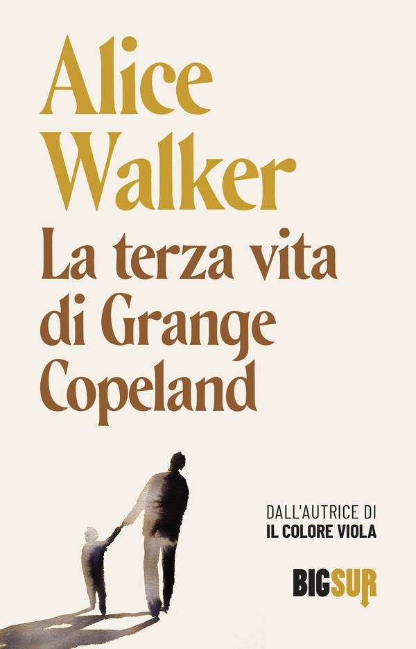 La terza vita di Grange Copeland - Librerie.coop La terza vita di Grange Copeland - Librerie.coop