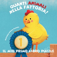 Quanti animali nella fattoria! Il mio primo libro puzzle - Librerie.coop