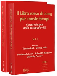 Il libro rosso di Jung per i nostri tempi. Cercare l'anima nella postmodernità - Vol. 1-2 - Librerie.coop