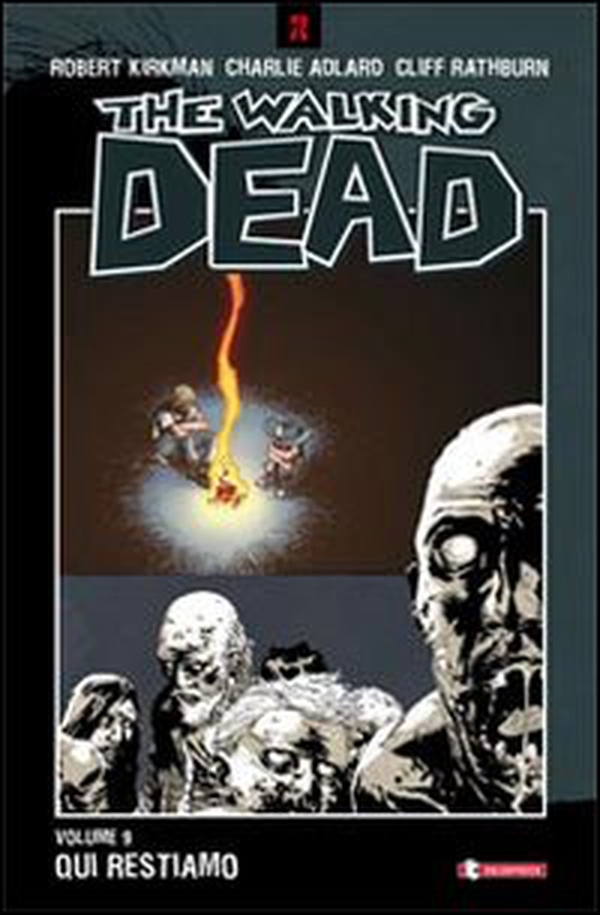 Qui restiamo. The walking dead - Librerie.coop Qui restiamo. The walking dead - Librerie.coop