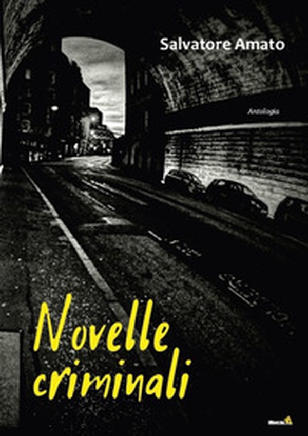 Novelle criminali - Librerie.coop Novelle criminali - Librerie.coop