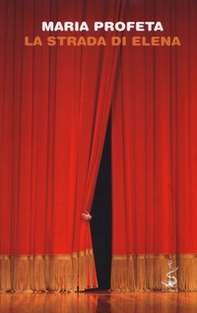 La strada di Elena - Librerie.coop