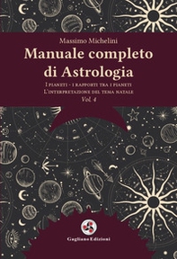 Manuale completo di astrologia - Vol. 4 - Librerie.coop