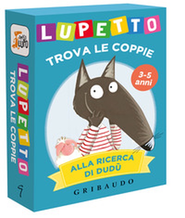 Alla ricerca di Dudù. Lupetto. Trova le coppie. Amico lupo - Librerie.coop Alla ricerca di Dudù. Lupetto. Trova le coppie. Amico lupo - Librerie.coop