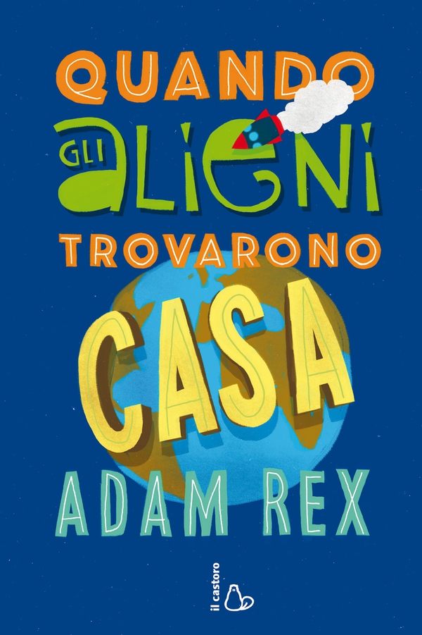 Quando gli alieni trovarono casa - Librerie.coop Quando gli alieni trovarono casa - Librerie.coop