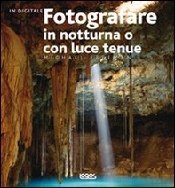 Fotografare in notturna o con luce tenue - Librerie.coop