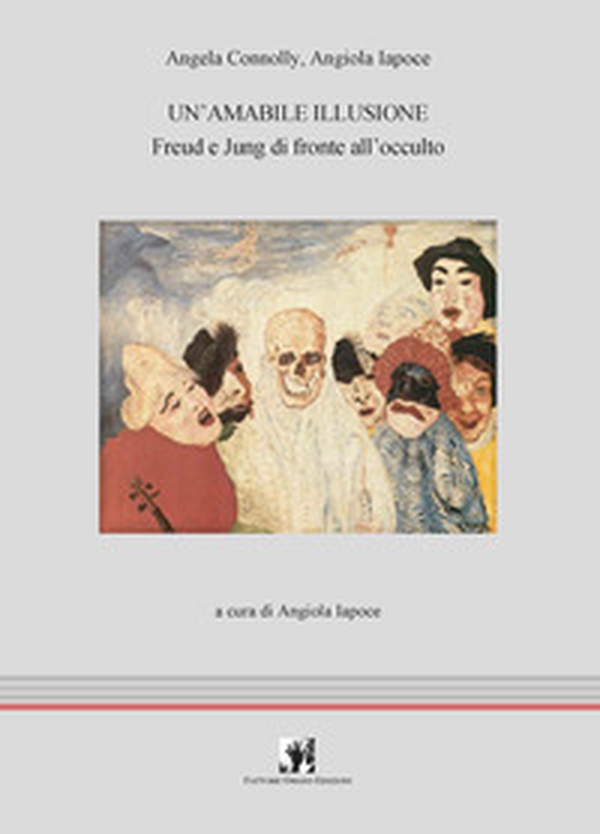 Un'amabile illusione. Freud e Jung di fronte all'occulto - Librerie.coop Un'amabile illusione. Freud e Jung di fronte all'occulto - Librerie.coop