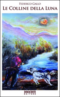 Le colline della luna - Librerie.coop