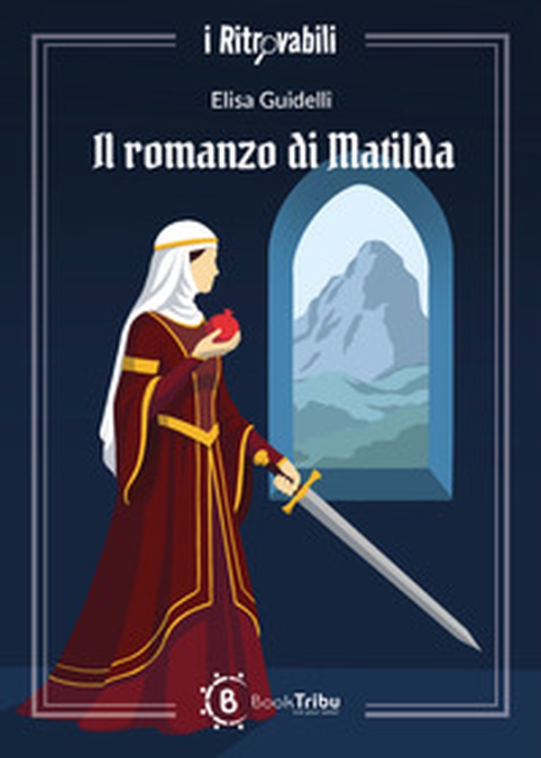 Il romanzo di Matilda - Librerie.coop