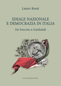 Ideale nazionale e democrazia in Italia - Librerie.coop Ideale nazionale e democrazia in Italia - Librerie.coop