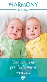 Una sorpresa per l'infermiera - Librerie.coop