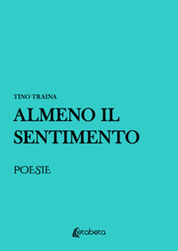 Almeno il sentimento - Librerie.coop