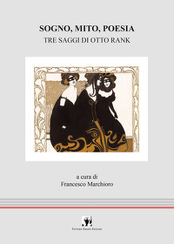 Sogno, mito, poesia. Tre saggi di Otto Rank - Librerie.coop Sogno, mito, poesia. Tre saggi di Otto Rank - Librerie.coop