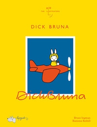 Dick Bruna - Librerie.coop Dick Bruna - Librerie.coop