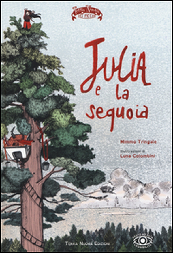 Julia e la sequoia - Librerie.coop Julia e la sequoia - Librerie.coop