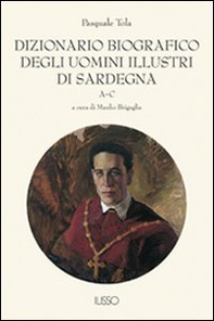 Dizionario biografico degli uomini illustri di Sardegna - Librerie.coop