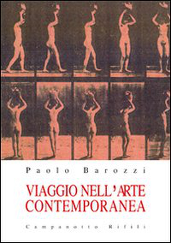 Viaggio nell'arte contemporanea - Librerie.coop Viaggio nell'arte contemporanea - Librerie.coop
