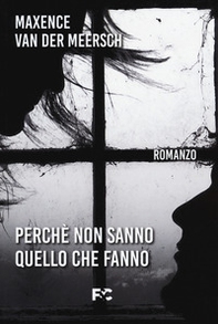 Perché non sanno quello che fanno - Librerie.coop