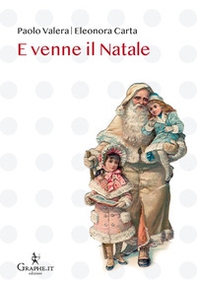 E venne il Natale - Librerie.coop E venne il Natale - Librerie.coop