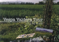 Vespa Valdera tour - Librerie.coop