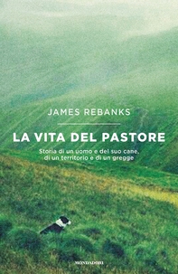 La vita del pastore - Librerie.coop