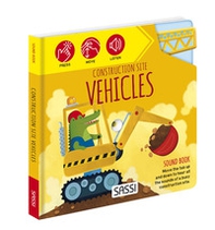 Construction site vehicles. Sound books - Librerie.coop Construction site vehicles. Sound books - Librerie.coop