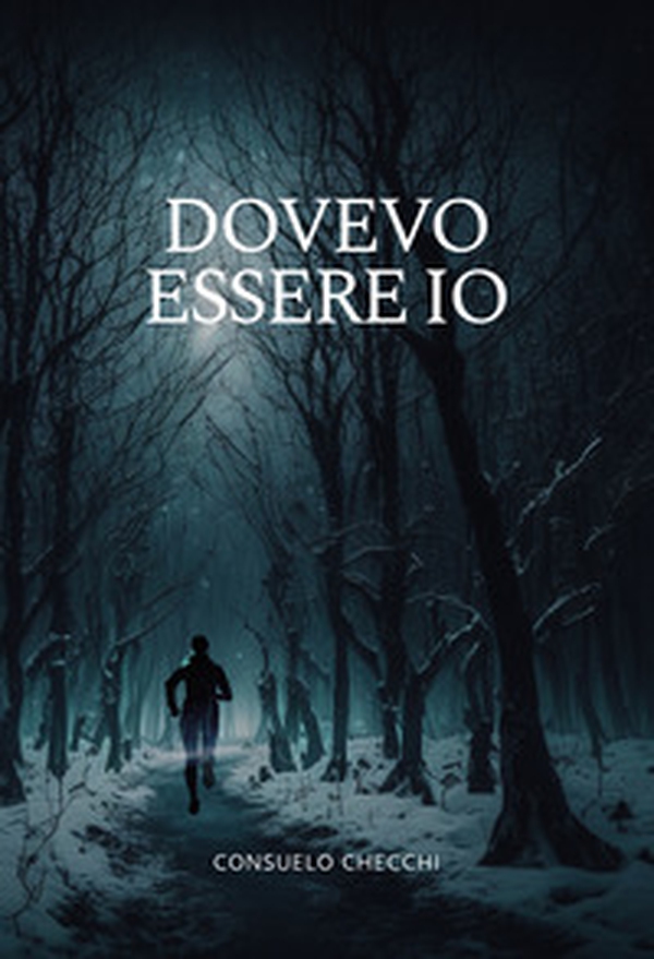 Dovevo essere io - Librerie.coop Dovevo essere io - Librerie.coop