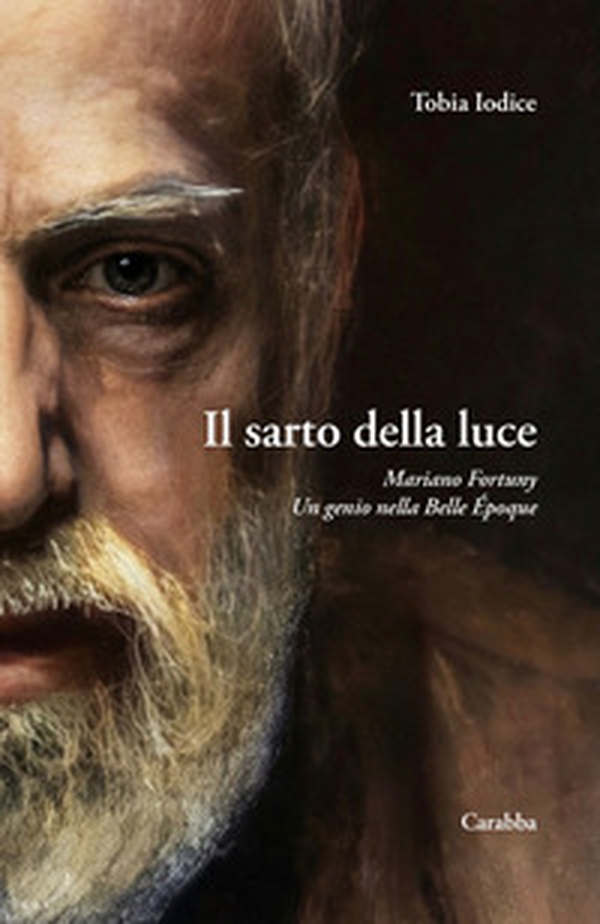 Il sarto della luce. Mariano Fortuny. Un genio nella Belle Époque - Librerie.coop