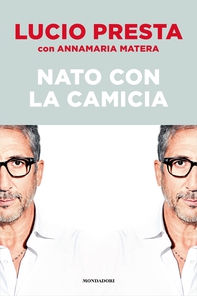 Nato con la camicia - Librerie.coop