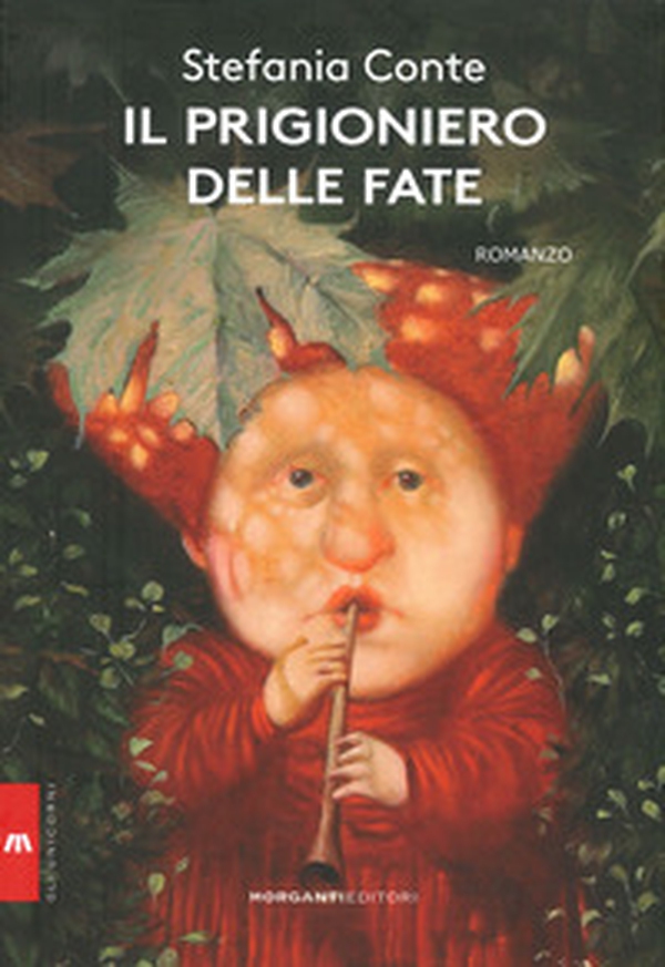 Il prigioniero delle fate - Librerie.coop Il prigioniero delle fate - Librerie.coop