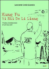 Kung fu Yi Shi De Li Liang - Librerie.coop
