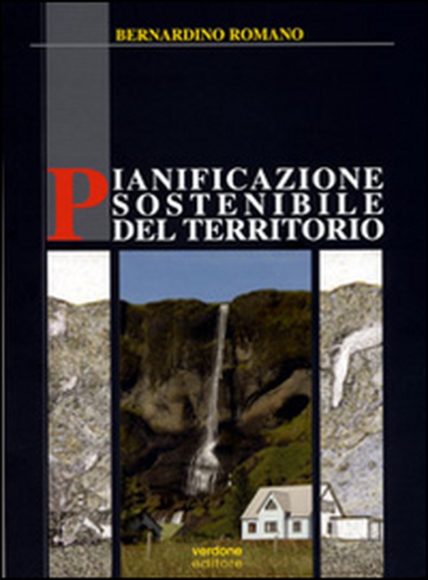 Pianificazione sostenibile del territorio - Librerie.coop Pianificazione sostenibile del territorio - Librerie.coop