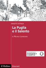 La Puglia e il Salento. Dialetti d'Italia - Librerie.coop