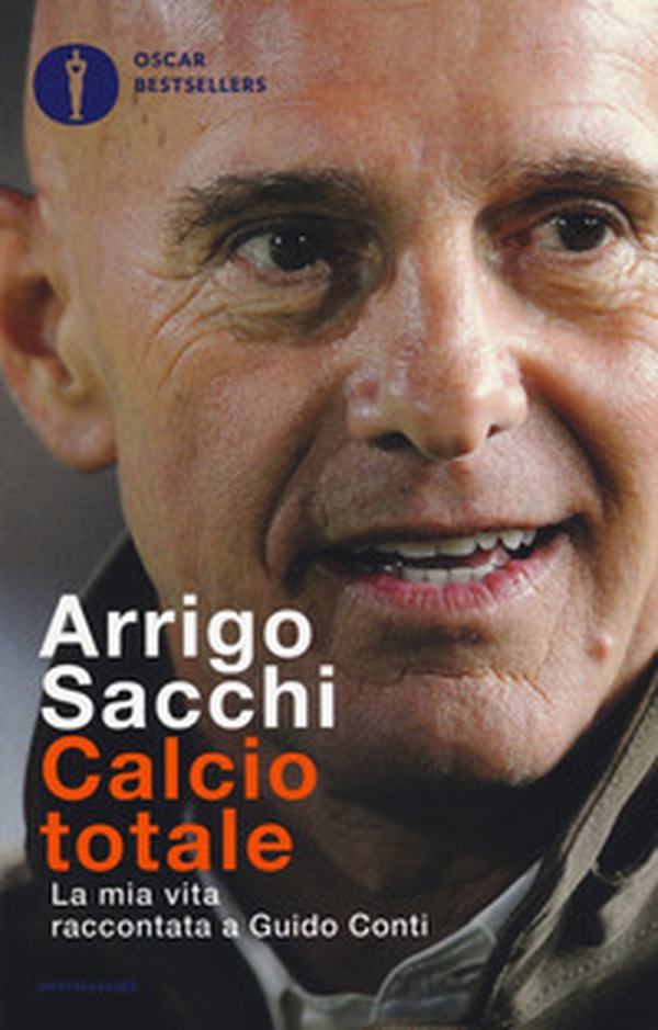 Calcio totale. La mia vita raccontata a Guido Conti - Librerie.coop Calcio totale. La mia vita raccontata a Guido Conti - Librerie.coop